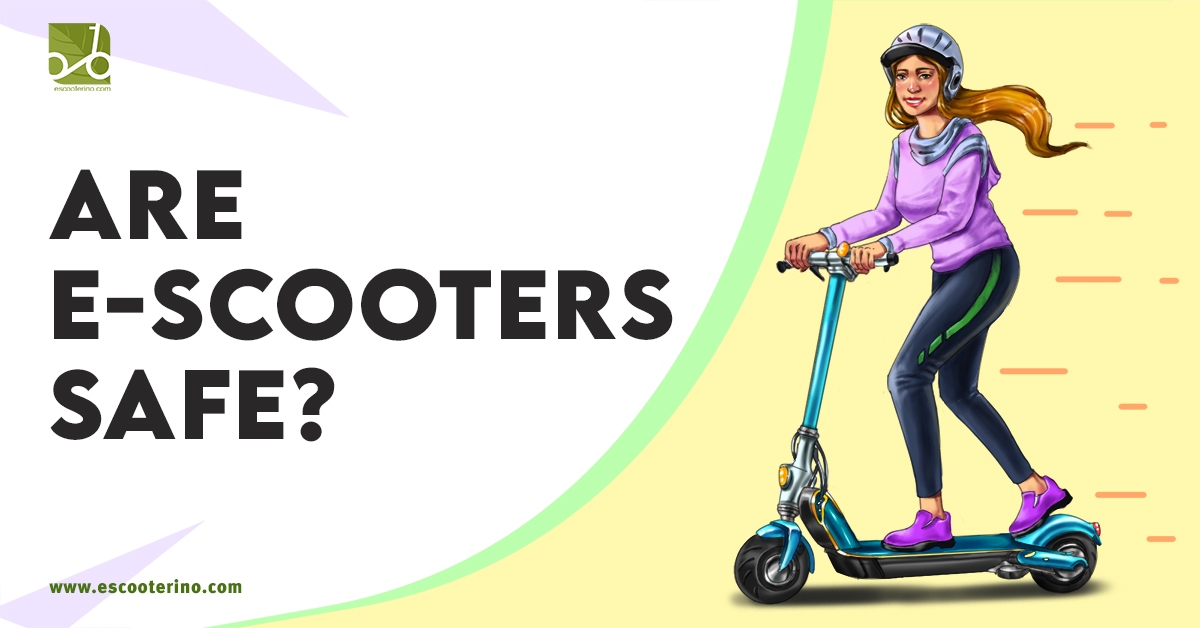 Are Electric Scooters Safe Escooterino