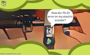 How do I fix E2 error on my electric scooter